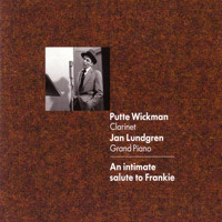 Putte Wickman - An Intimate Salute To Frankie