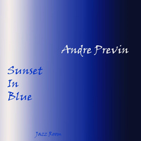 Andre Previn - Sunset In Blue