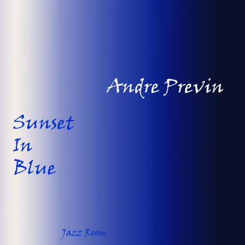 Andre Previn - Sunset In Blue