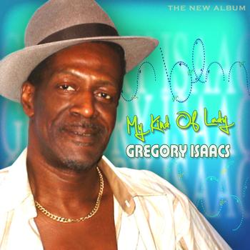 Gregory Isaacs - My Kind Of Lady