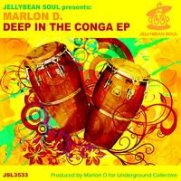 Marlon D. - Deep in the Conga EP