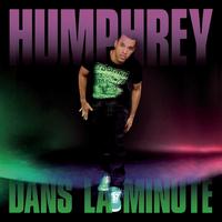 Humphrey feat. Rohff - Dans La Minute (Radio Edit)
