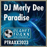 DJ Merly Dee - Paradise