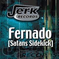 Fernando - Satans Sidekick