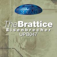 The Brattice - Eisenbrecher