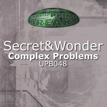 Secret, Wonder - Complex Problems