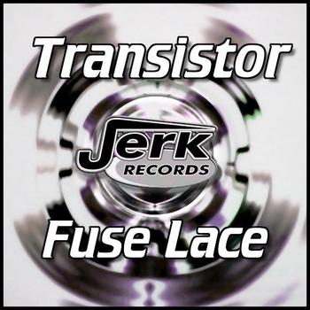 Transistor - Fuselace
