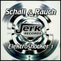 Schall, Rauch - Elektroschocker 1.0
