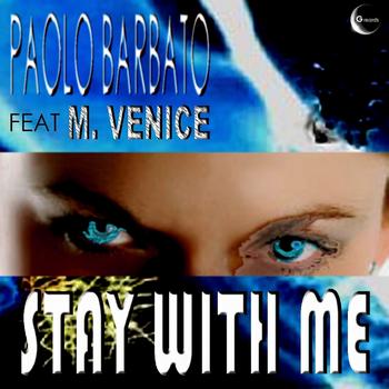 Paolo Barbato - Stay With Me