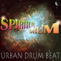 Spiritual Drum - Urban Drum Beat