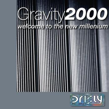 Gravity 2000 - Welcome to the new millenium