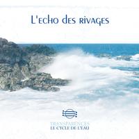 Gioari - Transparences: L'echo Des Rivages