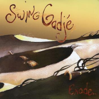 Swing Gadjé - Exode