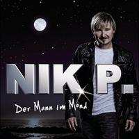 Nik P. - Der Mann im Mond