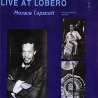 Horace Tapscott - Live At Lobero Volume 1