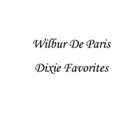 Wilbur De Paris - Dixie Favorites