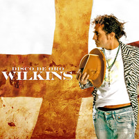 Wilkins - Disco De Oro