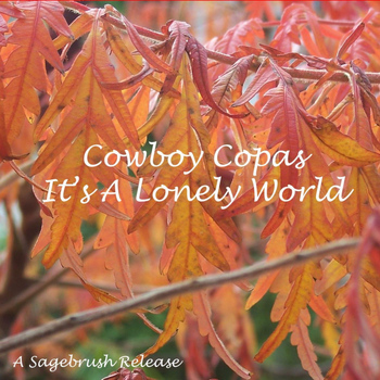 Cowboy Copas - It's A Lonely World