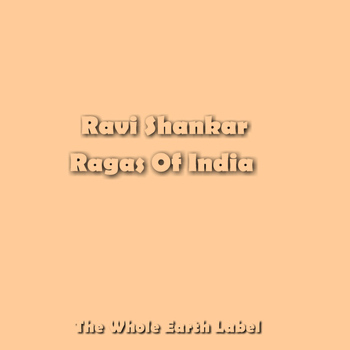 Ravi Shankar - Ragas Of India