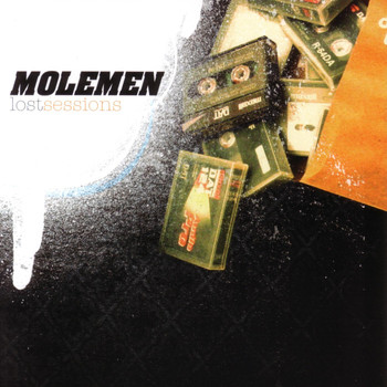 Molemen - Lost Sessions (Explicit)
