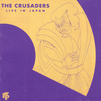 The Crusaders - Live In Japan