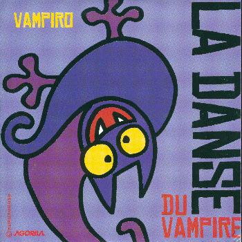 Vampiro - La Danse Du Vampire