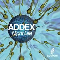 Addex - Night Life EP