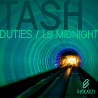 Tash - Duties / L8 Midnight