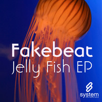 Fakebeat - Jelly Fish EP