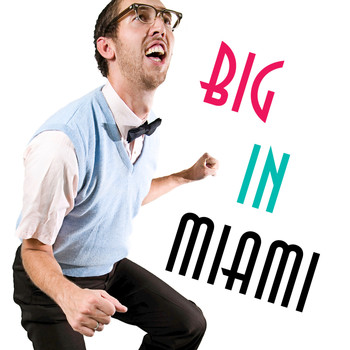 Various Artists - Big In Miami