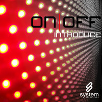 ON OFF - Introduce