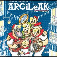 Argileak - En Fêtes !