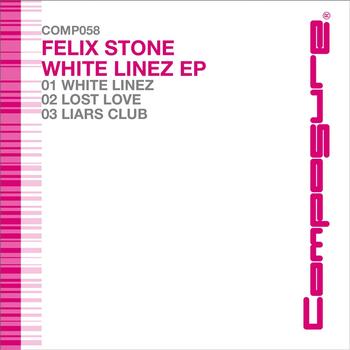 Felix Stone - White Linez EP