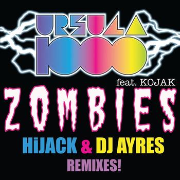 Ursula 1000 - Zombies Remixes