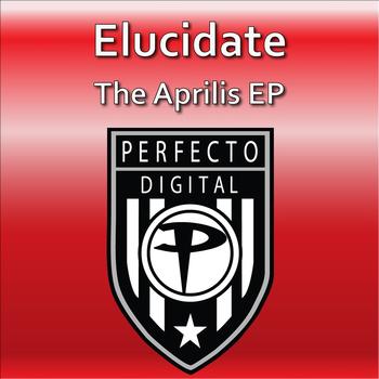Elucidate - The Aprilis EP