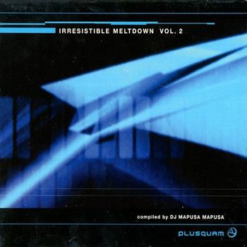 Various Artists - Irresistible Meltdown Vol. 2