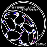 Stereo Junk - Musik Speaks EP