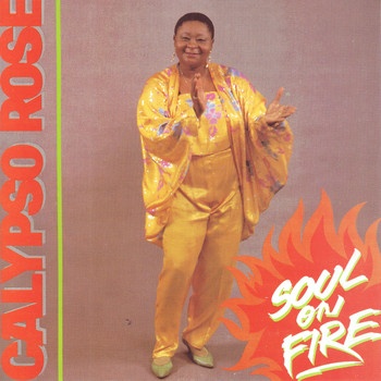 Calypso Rose - Soul On Fire