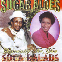 Sugar Aloes - Soca Balads