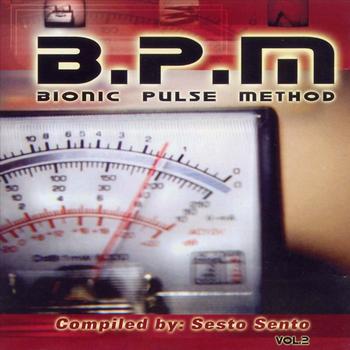 Various Artists - B.P.M. - Bionic Pulse Method Vol. 2 - compiled by Sesto Sento