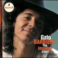 Gato Barbieri - The Impulse Story
