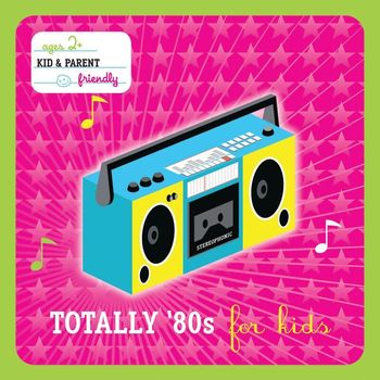 Various Artists - Totally 80's For Kids (International Version)
