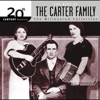 The Carter Family - The Best Of The Carter Family 20th Century Masters The Millennium Collection
