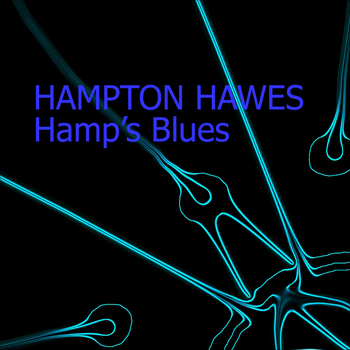 Hampton Hawes - Hamp's Blues