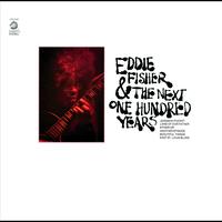 Eddie Fisher - Eddie Fisher And The Next One Hundred Years