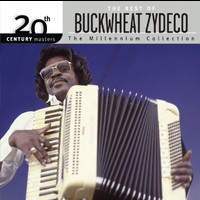 Buckwheat Zydeco - Best Of/20th Century