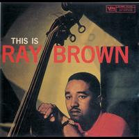 Ray Brown - This Is Ray Brown