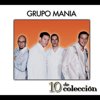Grupo Mania - 10 De Colección