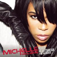 Michelle Williams - Hello Heartbreak - THE REMIXES