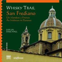Whisky Trail - San Frediano - An Irishman in Florence